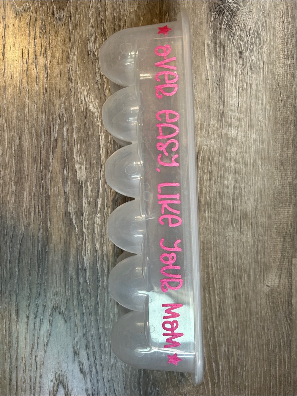 Clear Plastic Egg Tray with Pink 'Over Easy, Like Your Mom' Lettering